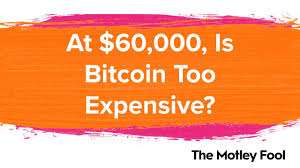 It's never too late to invest in bitcoin in the end, bmm notes that when investing in bitcoin, success is a function of time in the market, regardless of when one starts. At 60 000 Is Bitcoin Too Expensive The Motley Fool