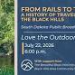 Love the Outdoors Series: From Rails to Trails — The Journey Museum