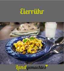 Eierruhr Rezepte Hauptgericht Herzhaft