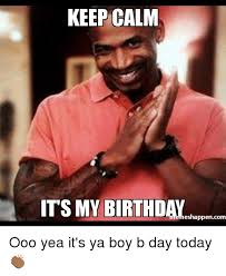 Guess who's gonna be a dancing queen tomorrow? 30 It S My Birthday Memes To Remind Your Friends Sayingimages Com