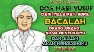 Abah guru sekumpul | amalan wirid dicintai abah guru sekumpul. Doa Nabi Yusuf Dari Malaikat Jibril Grahabignews