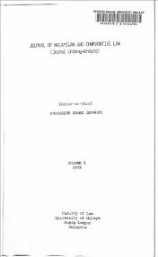 The malaysian legal system, legal practice & legal education. An Introduction To The Malaysian Legal System Journal Of Malaysian And Comparative Law