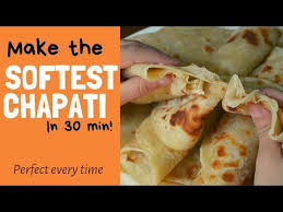 Easiest Chapati Recipe Great Results Every Time Youtube In 2020 Chapati Recipes Chapati Recipes