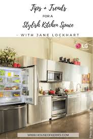 Tips Trends For A Stylish Kitchen Space With Jane Lockhart Stylish Kitchen Kitchen Buffet Kitchen