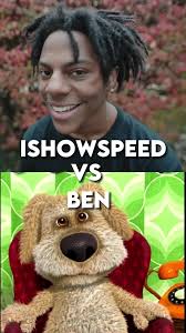Ishowspeed Vs Ben