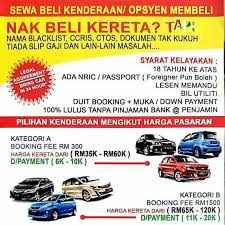Paling best nya tidak perlu bayar msp ingin beri kereta 0% dp kereta kepada s.a. Beli Kereta Kredit Kedai Blacklist Ccris Ctos No Document Layak Home Facebook