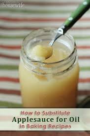 How To Substitute Applesauce For Oil In Recipes Recipes Baking Substitutes Food