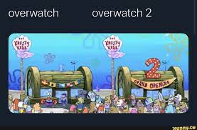 Overwatch Overwatch 2 Relatable Post Funny Funny Spongebob Memes Memes