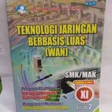 Produk ini juga tersedia di marketplace. Buku Smk Teknologi Jaringan Berbasis Luas Wan Kelas Xi Jilid 2 Lazada Indonesia