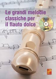 In inglese è chiamato recorder, in francese flûte à bec, in tedesco blockflöte. Le Grandi Melodie Classiche Per Il Flauto Dolce Altri Metodi Paolo Veiga