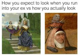 This Makes Sense Since To My Ex I M A No Body Funny Art Memes Funny Art History Art Jokes