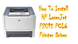 Hp laserjet p2015 printer driver downloads. How To Install Hp Laserjet P2015 Pcl6 Printer Drivers Youtube