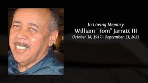 William Thomas "Tom" Jarratt III Obituary