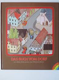 Das sind die besten wanderwege zum wanderziel haus bärwinkel. 9783885391029 Das Buch Vom Dorf Zvab Barwinkel Birke Mose Wilfried Ill Ill 3885391023