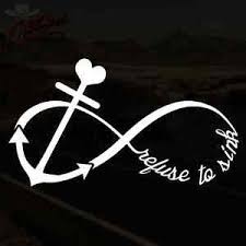 refuse to sink i refuse to sink anchor