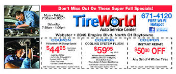 Tire World Offering Discounts On Tire Installation And More Oil Change Coupon And Instant Rebate Rochester Ny Auto Service Auto Service Center Oil Change