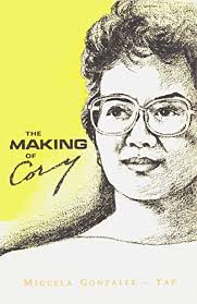 Cory aquino had helped shepherd through a new constitution that greatly limited presidential power to do undemocratic things like declare martial law or appoint oneself president for life. 9789711003340 The Making Of Cory Abebooks Yap Miguela G 9711003341