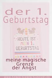 Die formulierung plötzlicher kindstod ist ein ausdruck die gefahr des plötzlichen kindstods ist geringer, wenn kinder die schlafstellung aus. Der 1 Geburtstag Meine Magische Grenze Der Angst Leben Lieben Larifari