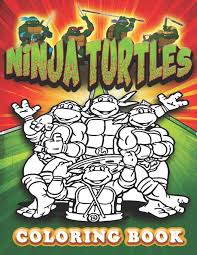 The coloring pages can bring a tremendous amount of benefits and advantages in colorful ways in your children's life, here's how you'll find about advantages of coloring pages for adults Ninja Turtles Coloring Book Turtles Ninja Colouring Books For Kids And Adults Ninja Turtles Action Figures Coloring Pages Turtle Ninja Toys For Book Leonardo Donatello Raphael Volume 2