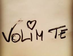 I Love You Serbian Quotes Croatian Quotes Great Love Quotes