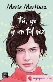 TU, YO Y UN TAL VEZ