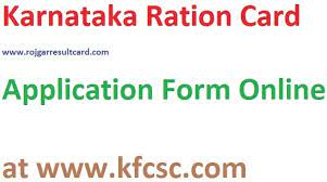 Karnataka Ration Card 2022-23 Online Application Forms Process - Latest  Rojgar News| Current Admission Merit| Hall Tickets| Answer Key| Datesheet  2022