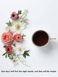 How About Have A Cup Of Coffee And Enjoy A Sight Of Flower When You Need The Quotes Inspiration Coffee Flower Coffee Cups Flower Quotes
