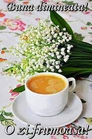 Dacă o începi cu un zâmbet, atunci toată ziua va fi perfectă. Imagini Pentru Buna Dimineata O Zi Frumoasa Tuturor Good Morning Coffee Fruit Good Morning