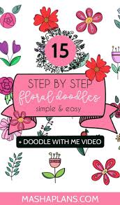 15 Simple Step By Step Flower Doodles For Your Bullet Journal Flower Doodles Doodles Simple Doodles