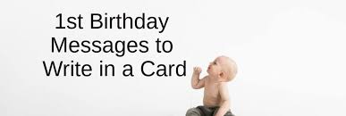 Maybe you would like to learn more about one of these? 1st Birthday Messages What To Write To A One Year Old Wishes Messages Sayings