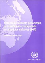 Con el sga y se dan recomendaciones sobre diversos aspectos del proceso de clasificación; Sistema Global Armonizado 5 Shop Un Org Official Source For United Nations Books And More