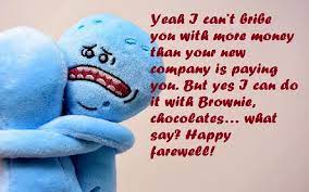 Bidding farewell to your employees and fellow colleagues can be really hard. Funny Farewell Messages To A Friend Samplemessages Blog