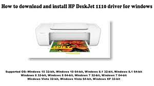 This driver package is available for 32 and 64 bit pcs. How To Download And Install Hp Deskjet 1110 Driver Windows 10 8 1 8 7 Vista Xp Youtube