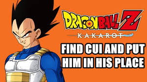 Fill in last night, ever, ago, just, yet, always in the right place. Find Cui And Put Him In His Place Dragon Ball Z Kakarot Youtube