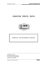 Please scroll down and click to see each of them. Jkr Manual On Pavement Design Asphalt Road Surface
