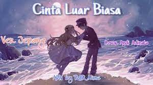 Check spelling or type a new query. Chords For Cinta Luar Biasa Amv Lirik Bahasa Jepang Romaji Cover By Andi Adinata
