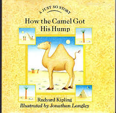 See all 16 brand new listings. 9780399215537 How The Camel Got His Hump Abebooks Kipling Rudyard 0399215530