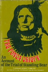 The Ponca Chiefs: An Account of the Trial of Standing Bear