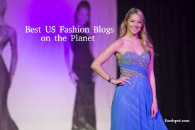 This is alist of us fashion blogs. Top 100 Us Fashion Blogs And Websites To Follow In 2021