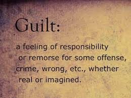 Quotes About Guilty 582 Quotes