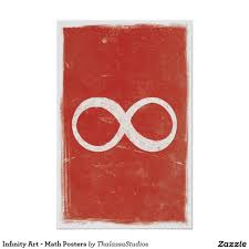 Infinity Art Math Posters Zazzle Com Infinity Art Math Poster Math Art
