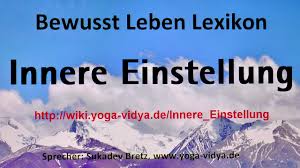 Die einstellung des gerätes erfordert einige übung. Innere Einstellung Yogawiki