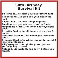 Humorous Birthday Survival Kit Mark A Milestone Birthday With These Funny 50th Birthday Gift Ideas Birthday Survival Kit 50th Birthday Quotes 50th Birthday