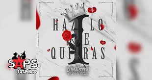 Letra Haz Lo Que Quieras La Dinastia De Cornelio Vega