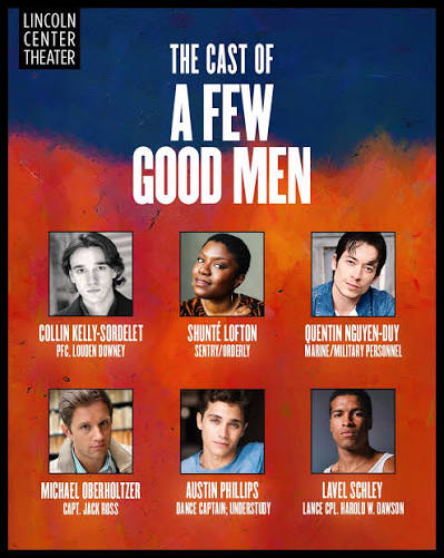 Meet the cast of A Few Good Men. Aaron Sorkin's explosive courtroom drama  returns to Broadway in a bold new production. Performances begin October 8  for 13 weeks only.