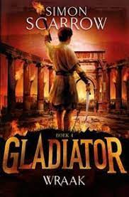 libris wraak druk 1 simon scarrow 9789025753849 fictie 10 12 jaar de koperen tuin te goes wraak boeken gladiatoren