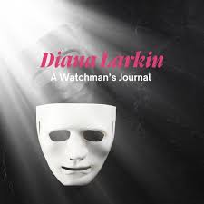 December 17, 2025 DARKNESS IS UNVEILING ITSELF Diana Larkin