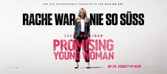 Directors emerald fennell starring carey mulligan, bo. Promising Young Woman Trailer Jetzt Im Kino Universal Pictures International Austria