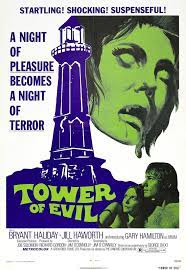 Tower Of Evil 1972 Http Www Imdb Com Title Tt0068716 Horror Posters Classic Horror Movies Movie Posters