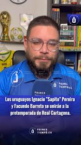 LLEGAN LOS URUGUAYOS 🟡🟢 Ignacio “Sapito” Pereira y Facundo Barreto se  unirán a la pretemporada de Real Cartagena.